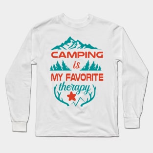 Camping Is My Favorite Long Sleeve T-Shirt